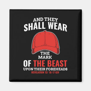 Funny Anti Trump Mark der Bestie Red Hat Liberal Magnet