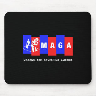 Funny Anti Trump Morons regieren Amerika Mousepad