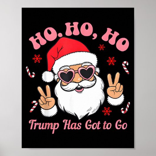 Funny Anti-trump Santa Christmas Litical Holiday T Poster (Vorne)