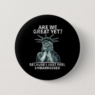 Funny Anti Trump sind wir eine große, doch liberte Button