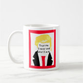 Funny Anti Trump wählt Souvenir Collvable Kaffeetasse (Links)
