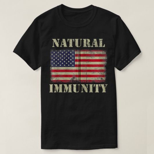 Funny Anti Vaccine Natural Immunity Medical Freedo T-Shirt (Design vorne)