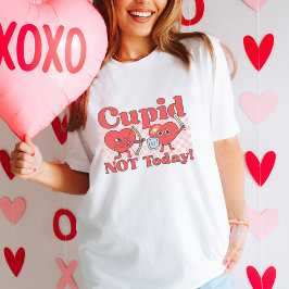 Funny Anti Valentine's Day Story Cupid nicht heute T-Shirt
