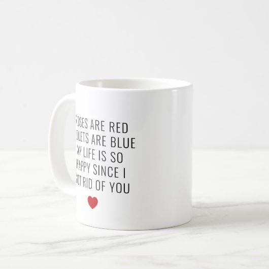 Funny Anti Valentines Gedicht Single Rotes Herz Kaffeetasse (Vorderseite Links)