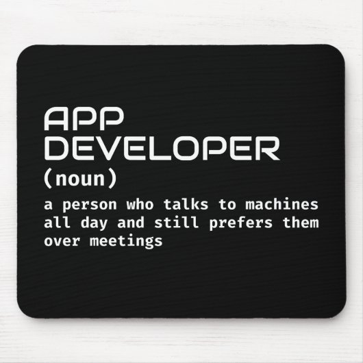 Funny App Developer Definition Mousepad (Vorne)