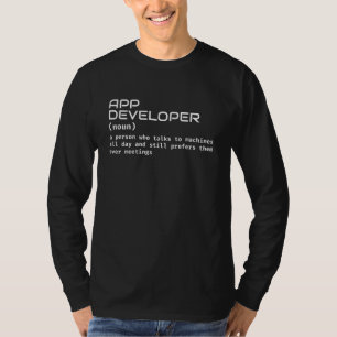 Funny App Developer Definition T-Shirt