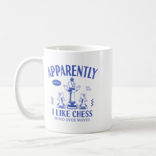 Funny Apparently, I Like Chess Kaffeetasse (Links)
