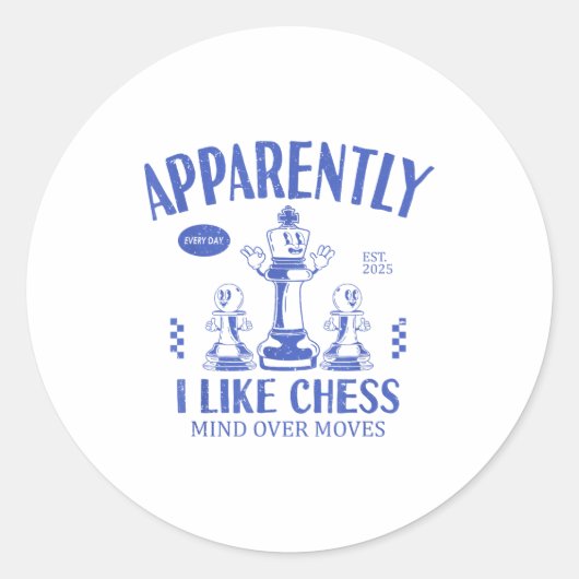 Funny Apparently, I Like Chess  Runder Aufkleber (Vorderseite)