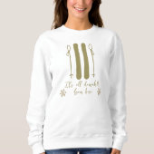 Funny Apres Ski Bridesmaid Bachelorette Sweatshirt (Vorderseite)