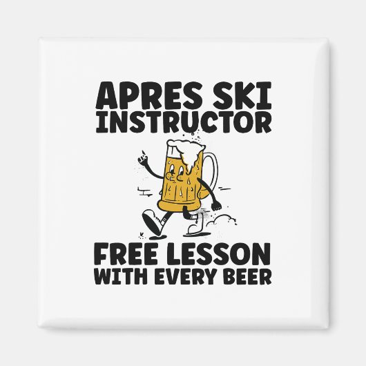 Funny Apres Ski Instructor Gratis Bier Drink Skii Magnet (Vorne)