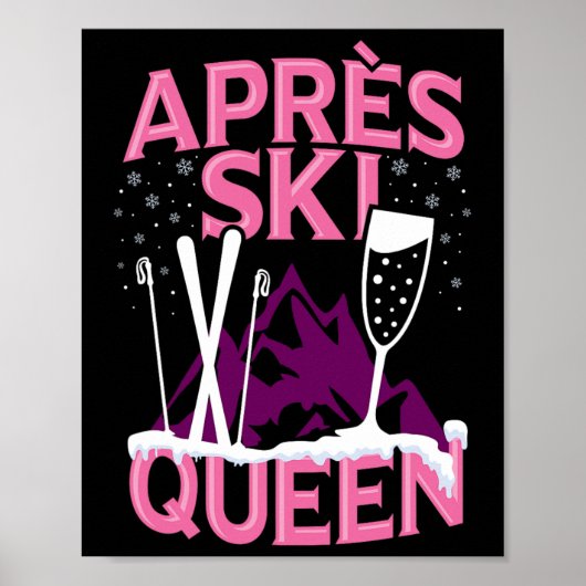Funny Apres Ski Queen Ski Winter Sports Party F Poster (Vorne)