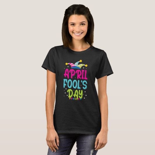 Funny April Fools Day Pranks Kit 1. April Jokes T-Shirt (Vorne ganz)