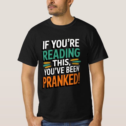 Funny April Fool's Day T - Shirt (Vorderseite)