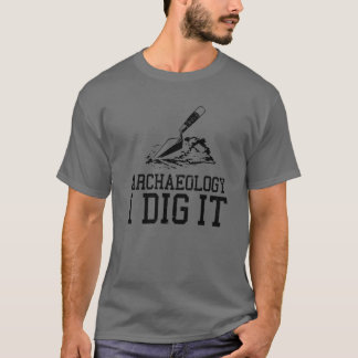 Funny Archeologist Design Men Women Kids Archeolog T-Shirt
