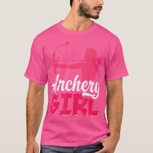 Funny Archer Archery Girl T-Shirt