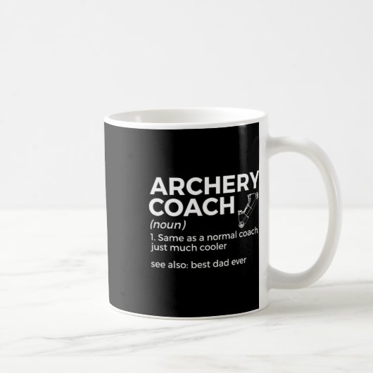 Funny Archery Coach definiert den besten Vater all Kaffeetasse (Rechts)