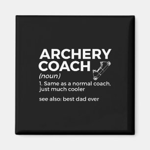 Funny Archery Coach definiert den besten Vater all Magnet