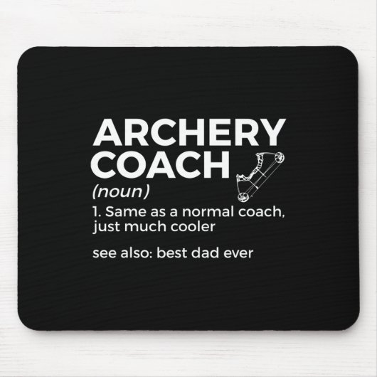 Funny Archery Coach definiert den besten Vater all Mousepad (Vorne)