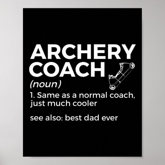 Funny Archery Coach definiert den besten Vater all Poster (Vorne)