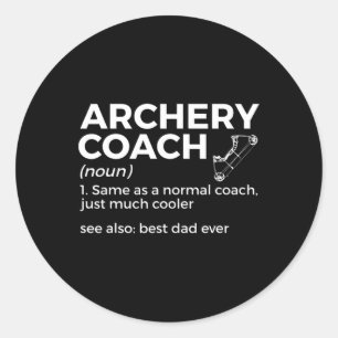Funny Archery Coach definiert den besten Vater all Runder Aufkleber