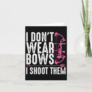 Funny Archery Geschenk für Frauen Jagd Bogenschütz Karte