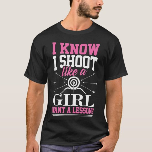Funny Archery Jagd Shirt Geschenk T-Shirt (Vorderseite)