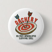 Funny Archery My Post-Apocalyptic Survival Skill Button (Vorderseite)