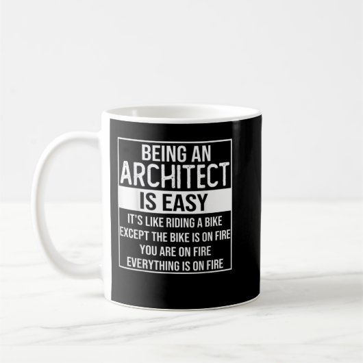 Funny architect design design Sprichwort als Archi Kaffeetasse (Links)