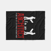 Funny Architect Sprichwort Ume Ich bin immer das r Fleecedecke (Vorderseite (Horizontal))