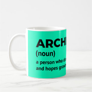 Funny Architecture Job Definition Tasse