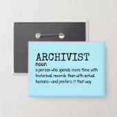 Funny Archivist Definition Abzeichen Button (Vorderseite/Rückseite)