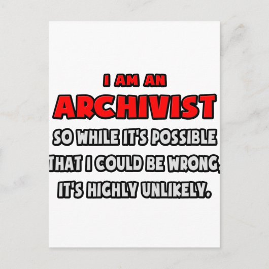 Funny Archivist .. Sehr unwahrscheinlich Postkarte (Vorderseite)
