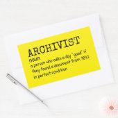 Funny Archivist Zitatsticker Rechteckiger Aufkleber (Umschlag)