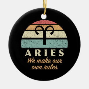 Funny Aries Zodiac Rules Keramik Ornament