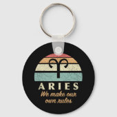 Funny Aries Zodiac Rules Schlüsselanhänger (Rückseite)