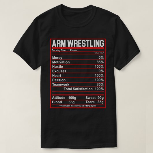 Funny Arm Wrestling Nutrition Facts Arm Wrestler T-Shirt (Design vorne)
