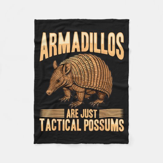 Funny Armadillo Animal Armadillos Are Just Tactica Fleecedecke (Vorderseite)