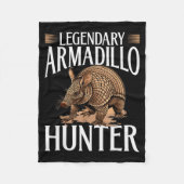 Funny Armadillo Animal Legendary Armadillo Hunter Fleecedecke (Vorderseite)