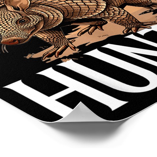 Funny Armadillo Animal Legendary Armadillo Hunter Poster (Ecke)