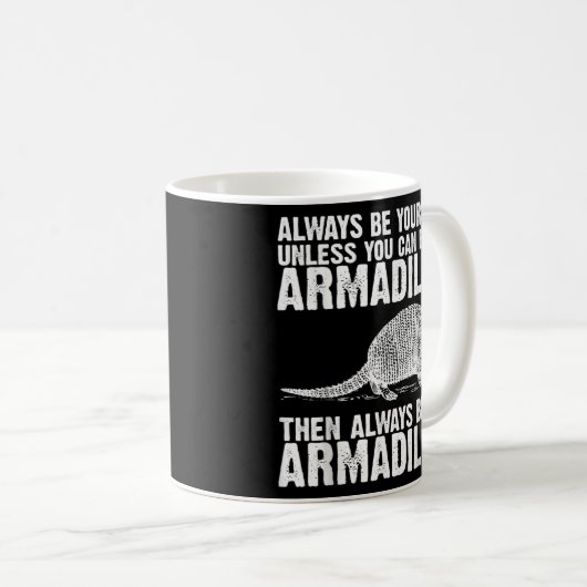 Funny Armadillo Geschenk Männer Frauen Armadillo N Kaffeetasse (VorderseiteRechts)