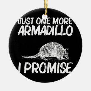 Funny Armadillo Geschenk Männer Frauen Armadillo N Keramik Ornament
