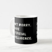 Funny Artificial Intelligence AI Spaß Kaffeetasse (Vorderseite Links)
