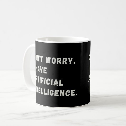 Funny Artificial Intelligence AI Spaß Kaffeetasse (Vorderseite Links)