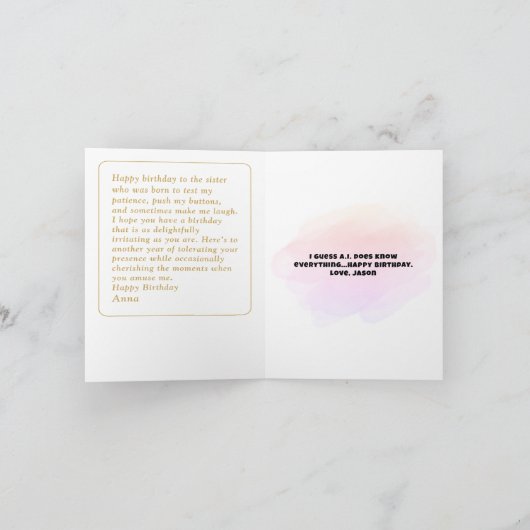 Funny Artificial Intelligence Schwester Birthday Karte (Innenseite)