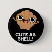 Funny As Muscheln Funny Seashell Pub Dark BG Button (Vorderseite)