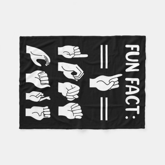 Funny Asl American Sign Language Fun Fact I Don't Fleecedecke (Vorderseite (Horizontal))