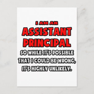 Funny Assistant Principal Sehr unwahrscheinlich Postkarte