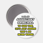 Funny Assistant Principal T - Shirt Magnet (Vorderseite/Rückseite)