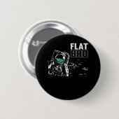 Funny Astronaut Flat Earth Conspiracy Theory Spaß Button (Vorne & Hinten)