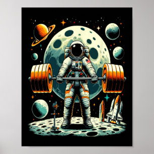 Funny Astronaut Spaceman Weightlift Fitness Gym Poster